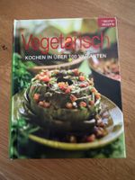 Handliches Vegetarisches Kochbuch: Kochen in über 100 Varian