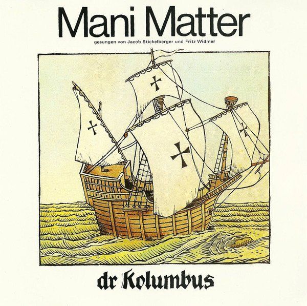 CD: Mani Matter – Dr Kolumbus - a – Usato da Brittnau venduto da Zibu