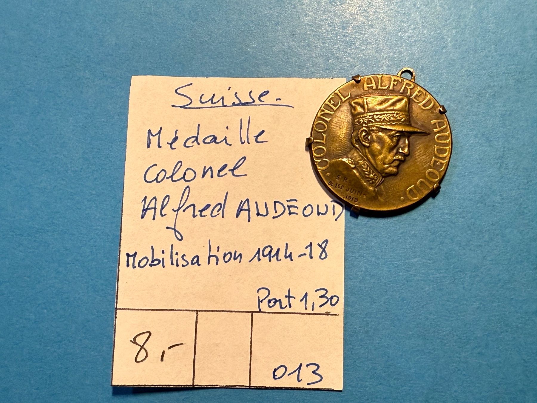 Medaglie: MEDAILLE COLONEL ALFRED AUDEOUD 1914- 1918 – Usato da genève venduto da GEnumist