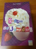 Eva Völler - Schluss mit der Jungs Diät