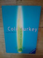 Cold Turkey - Die Drogenkarriere des Andreas B. (A. Mechtel)