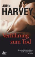 Verführung Zum Tod - John Harvey - Krimi - Taschenbuch- Neu