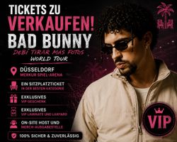 2x Bad Bunny VIP Gold Premium Tickets, Düsseldorf 20.06