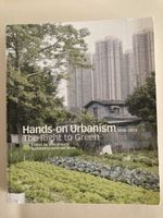 Hands-on Urbanism: The Right to Green