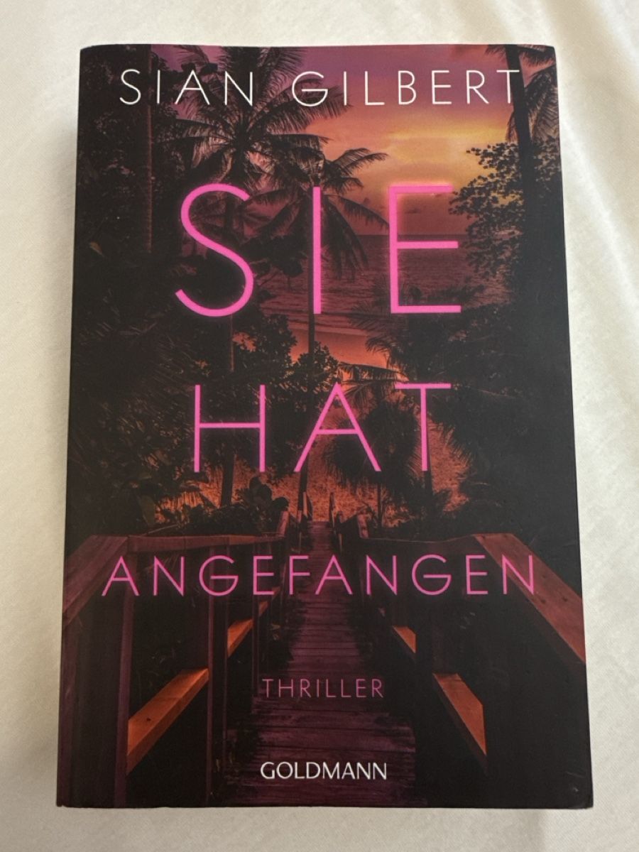 Libri: Sian Gilbert "Sie hat angefangen" - Sommerthriller! – Nuovo (secondo la descrizione) da Dättwil AG venduto da ele_g6vl