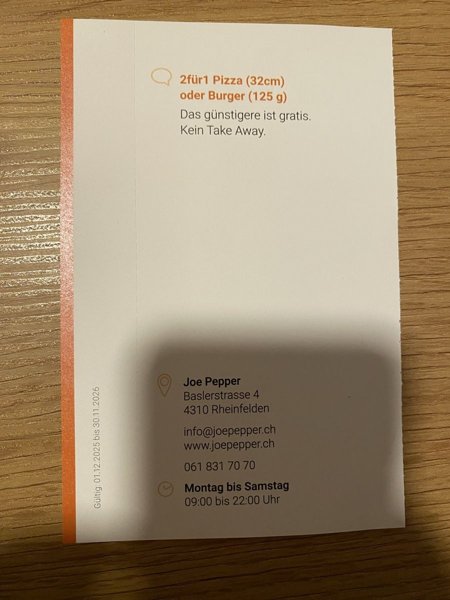 Gutscheine: 2:1 Gutschein Pizza oder Burger Joe Pepper in Rheinfelden – Neu (gemäss Beschreibung) aus Liestal von Knight87 1