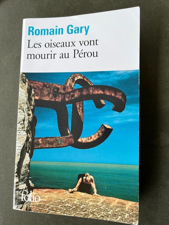 Les oiseaux vont mourir au Pérou Romain Gary Kaufen auf Ricardo