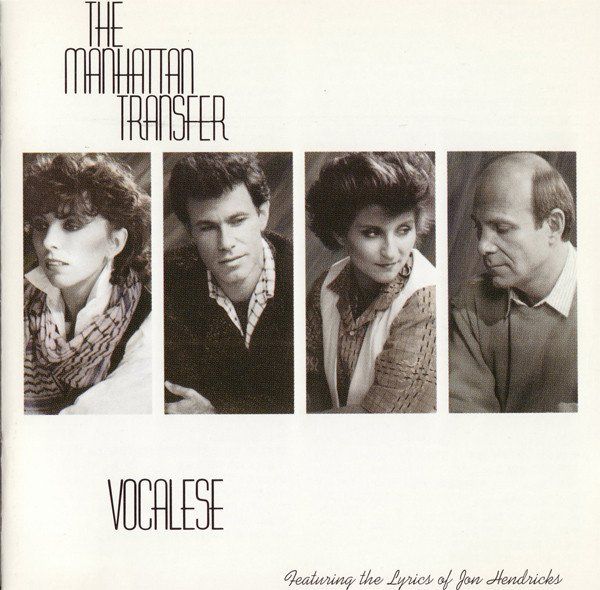 CDs: the Manhattan Transfer - Vocalese – Gebraucht aus Unterbäch von dadin