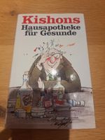 Buch Kishons Hausapotheke für Gesunde gebrauchter Zustand