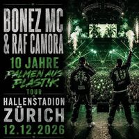 1-6x BONEZ MC & RAF CAMORA STEHPLÄTZE HALLENSTADION 12.12.