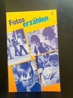 Fotos erzählen. SJW Nr. 1548