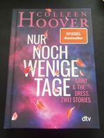 Colleen Hoover: Nur noch wenige Tage,Top Zustand!
