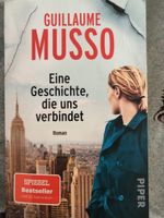 Guillaume Musso "Eine Geschichte, die uns verbindet" neu!