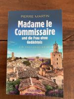 Madame le Commissaire: und Die Frau ohne Gedächtnis