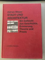 Adrian Meyer Stadt und Architektur