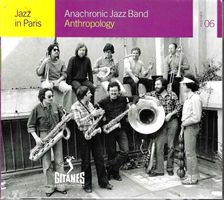 Anachronic Jazz Band Anthology 2 CD's - Jazz In Paris
