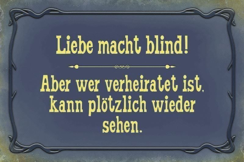 Schilder: Blechschild-DIV LUSTIGE SPRÜCHE/WEISHEIT – Neu und originalverpackt aus Rupperswil von big-one-sale 1
