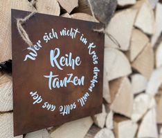 Edelrost Schild „aus der Reihe tanzen“