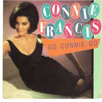 Connie Francis  --  Go Connie go  Single7