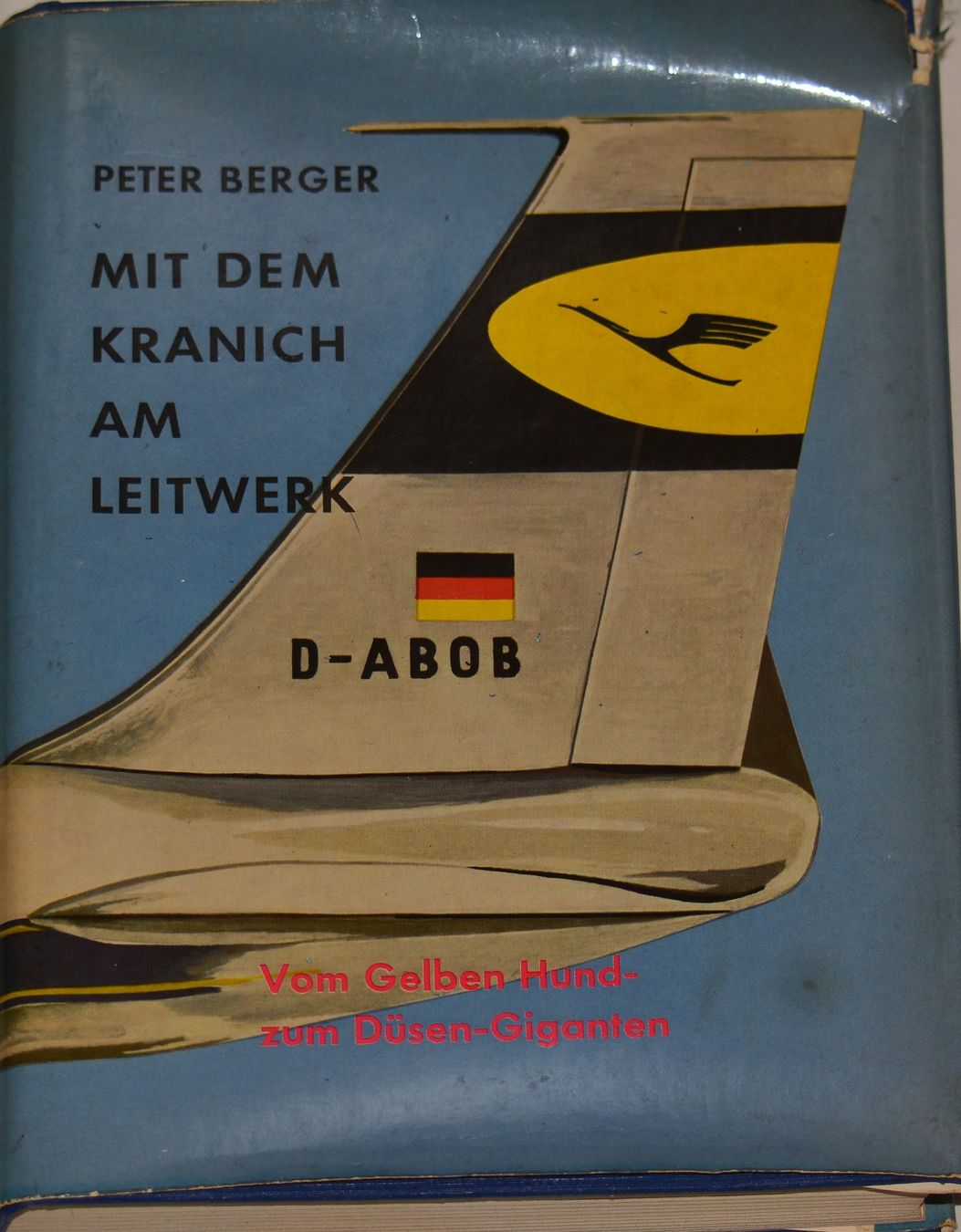Libri: Mit dem Kranich am Leitwerk – Usato da Basel venduto da Dogana