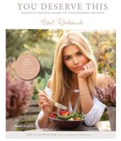 You deserve this. Bowl-Kochbuch