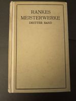 Rankes Meisterwerke Dritter Band 1914
