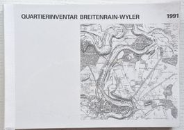Quartierinventar BERN Breitenrain-Wyler von 1991 mit 431 S.
