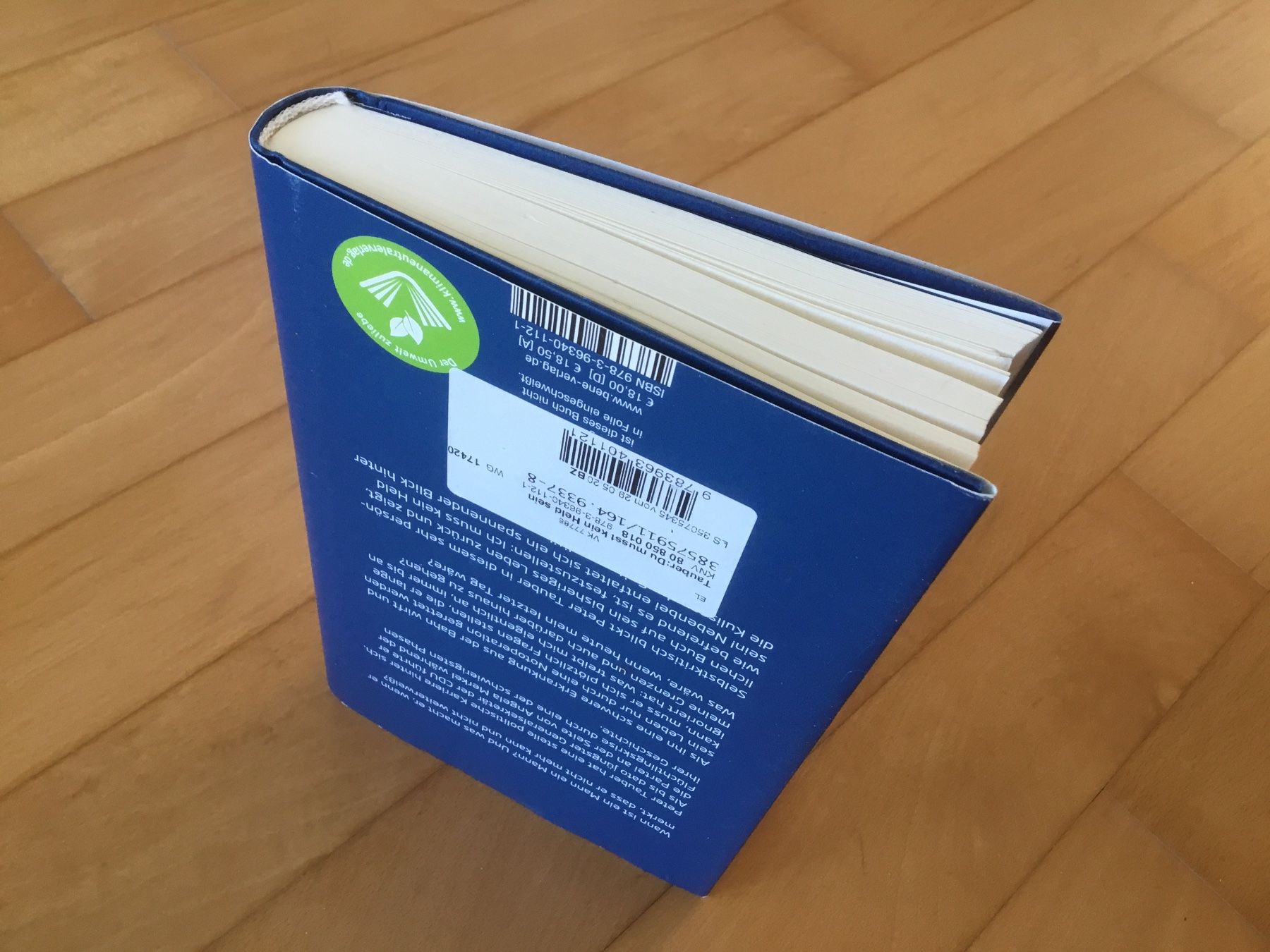 Libri: Peter Tauber - Du musst kein Held sein. – Usato da Kerzers venduto da Georges3210 3