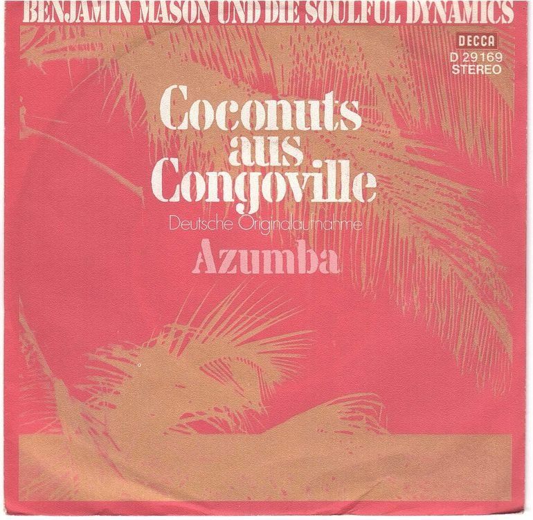 Vinyles: Benjamin Mason und die Soulful Dynamics  Single7 – D'occasion à Rheinau par thespecials
