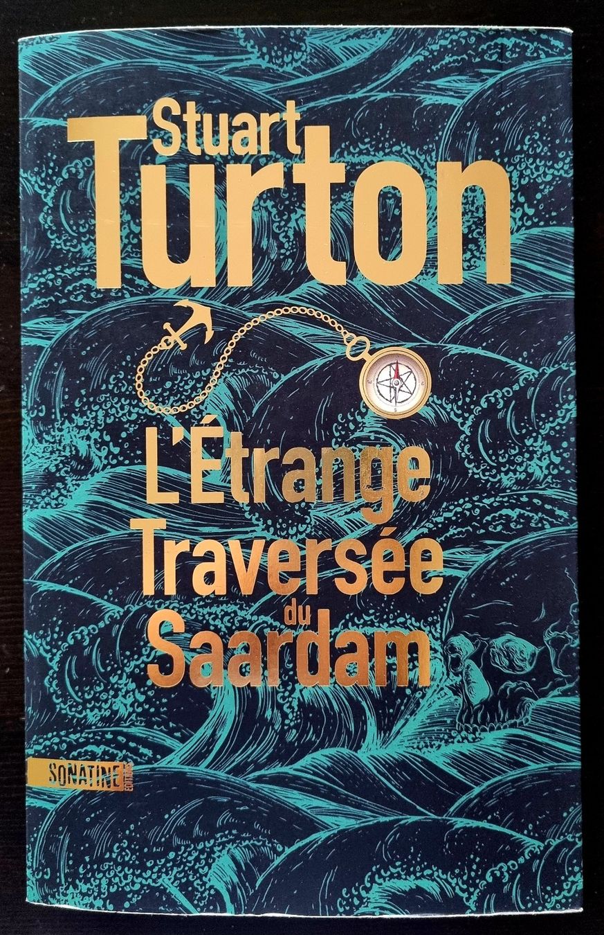 Bücher: Roman - L'Etrange traversée du Saardam – Gebraucht aus Lausanne von mar_byq8