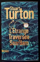 Roman - L'Etrange traversée du Saardam