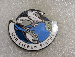 Ansteckpin 243: Wir lieben Fische