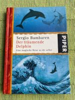 Der träumende Delphin Gebundenes Buch Sergio Bambaren Piper