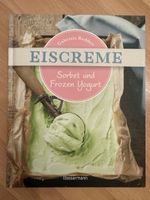 Eiscreme Sorbet und Frozen Yogurt Gabriele Redden Kochbuch