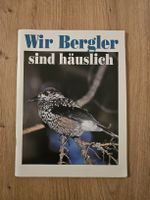 Wir Bergler sind häuslich -Heft