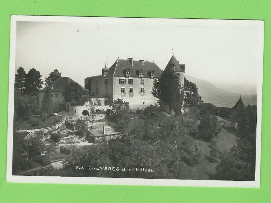 Ansichtskarten: Gruyères et le Château – Gebraucht aus Zürich von t24_de