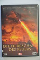 Die Herrschaft des Feuers