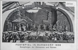 Festspiel in Burgdorf 1908 - Kampfreigen der Alemannen & Hun