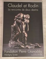 Plakat "CLAUDEL ET RODIN"  Fondation P. Gianadda, Martigny