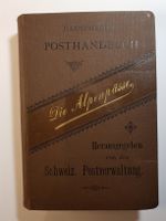 Illustriertes Posthandbuch    Die Alpenpässe   1893