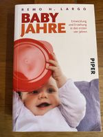 Babyjahre von Remo Largo