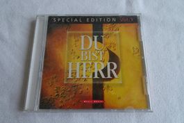 CD Du bist Herr, Spezialeditition Vol 1