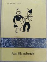 AUS FILZ GEBASTELT