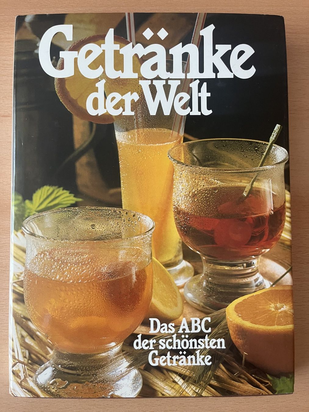 Libri: Getränke der Welt - Das ABC der schönsten Getränke – Nuovo (secondo la descrizione) da Lausen venduto da Mondeo10628