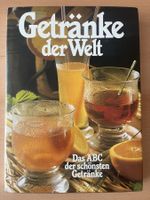 Getränke der Welt - Das ABC der schönsten Getränke