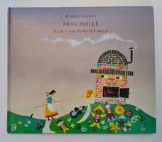 Herbert Leupin - Frau Holle / Bilderbuch 1993 ab Fr. 8.-