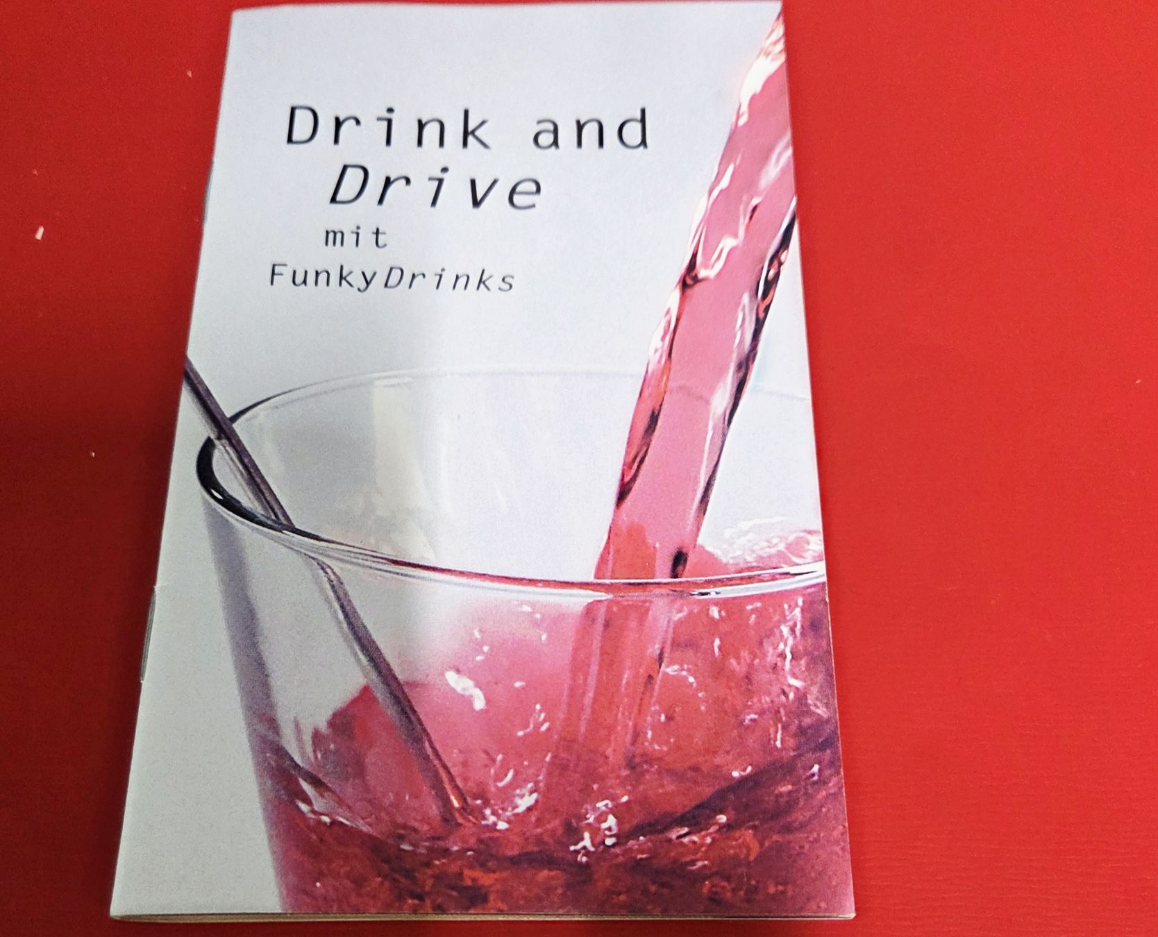 Libri: Funky Drinks Cocktail Rezepte - Drink amd Drive – Usato da Reinach BL venduto da _MasterK_