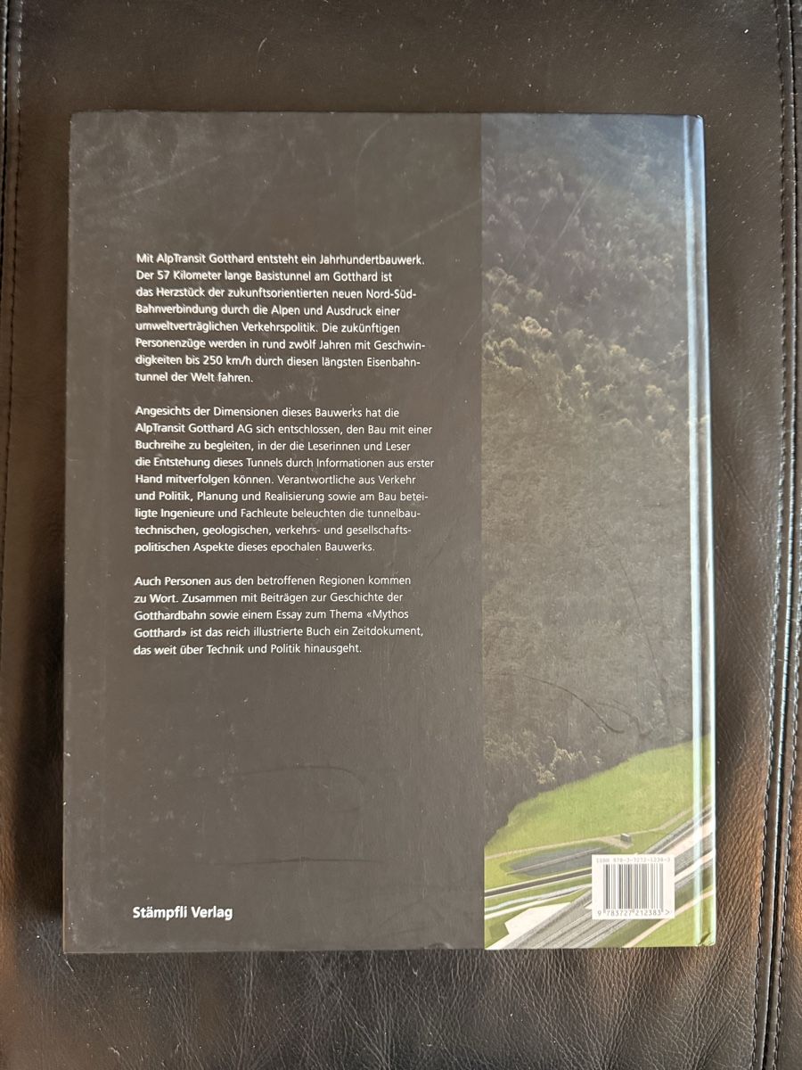 Bücher: buch gotthard basistunnel die zukunft beginnt – Gebraucht aus Thun von ColCate 1