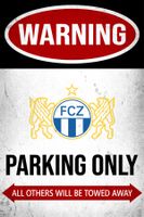 FC Zürich Parking Only Blechschild altes Logo FCZ Englisch