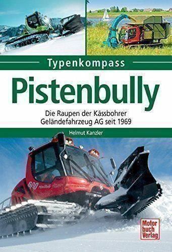 Pistenbully Typenkompass - Buch 1